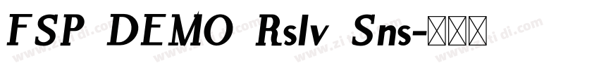 FSP DEMO Rslv Sns字体转换 FSP DEMO Rslv Sns字体转换